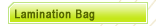 Lamination bag